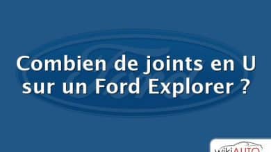 Combien de joints en U sur un Ford Explorer ?