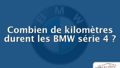 Combien de kilomètres durent les BMW série 4 ?