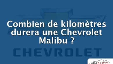 Combien de kilomètres durera une Chevrolet Malibu ?