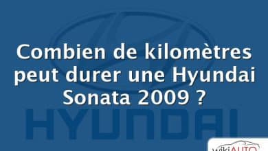 Combien de kilomètres peut durer une Hyundai Sonata 2009 ?