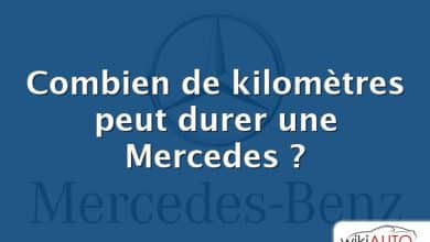 Combien de kilomètres peut durer une Mercedes ?