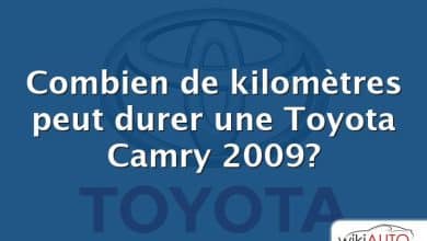 Combien de kilomètres peut durer une Toyota Camry 2009?