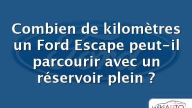Combien de kilomètres un Ford Escape peut-il parcourir avec un réservoir plein ?
