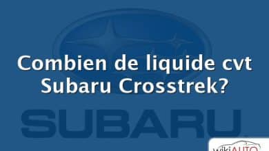 Combien de liquide cvt Subaru Crosstrek?