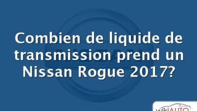 Combien de liquide de transmission prend un Nissan Rogue 2017?