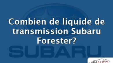 Combien de liquide de transmission Subaru Forester?