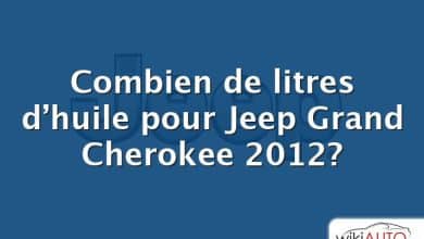 Combien de litres d’huile pour Jeep Grand Cherokee 2012?