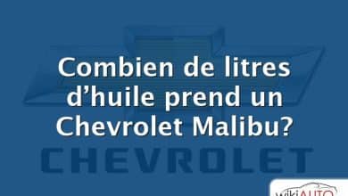 Combien de litres d’huile prend un Chevrolet Malibu?