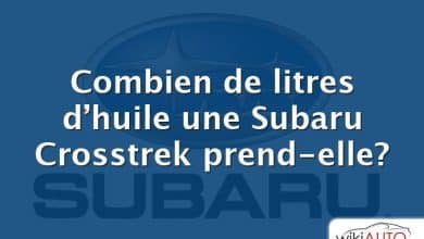 Combien de litres d’huile une Subaru Crosstrek prend-elle?