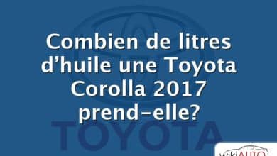 Combien de litres d’huile une Toyota Corolla 2017 prend-elle?