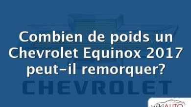 Combien de poids un Chevrolet Equinox 2017 peut-il remorquer?