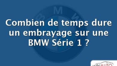 Combien de temps dure un embrayage sur une BMW Série 1 ?