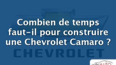 Combien de temps faut-il pour construire une Chevrolet Camaro ?