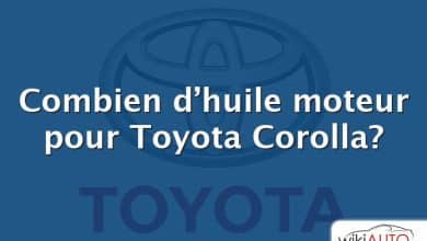 Combien d’huile moteur pour Toyota Corolla?