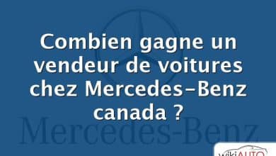 Combien gagne un vendeur de voitures chez Mercedes-Benz canada ?