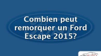 Combien peut remorquer un Ford Escape 2015?