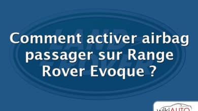 Comment activer airbag passager sur Range Rover Evoque ?