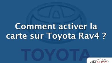 Comment activer la carte sur Toyota Rav4 ?