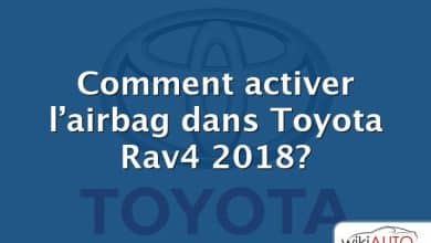 Comment activer l’airbag dans Toyota Rav4 2018?