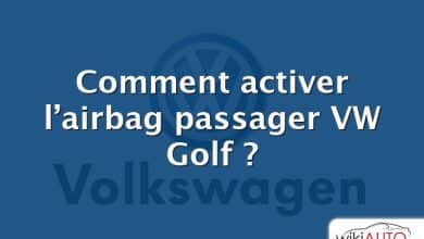 Comment activer l’airbag passager VW Golf ?