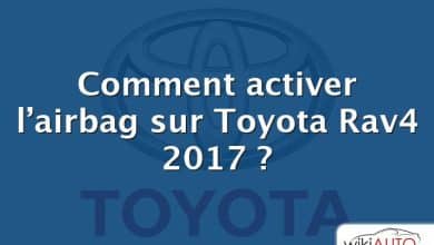 Comment activer l’airbag sur Toyota Rav4 2017 ?
