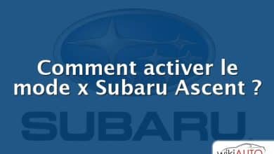 Comment activer le mode x Subaru Ascent ?