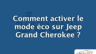 Comment activer le mode éco sur Jeep Grand Cherokee ?