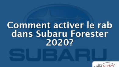 Comment activer le rab dans Subaru Forester 2020?