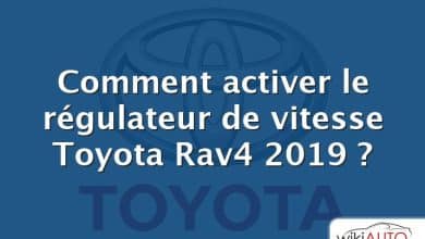 Comment activer le régulateur de vitesse Toyota Rav4 2019 ?