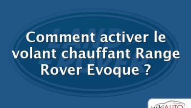 Comment activer le volant chauffant Range Rover Evoque ?