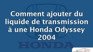 Comment ajouter du liquide de transmission à une Honda Odyssey 2004