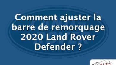 Comment ajuster la barre de remorquage 2020 Land Rover Defender ?