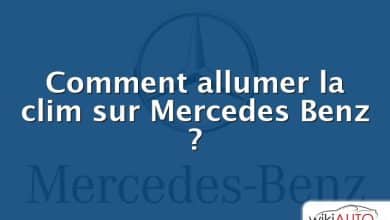 Comment allumer la clim sur Mercedes Benz ?