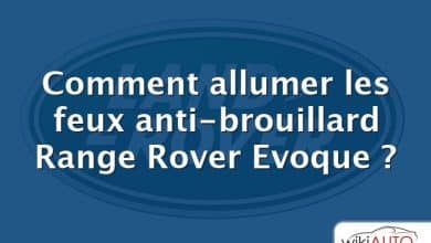 Comment allumer les feux anti-brouillard Range Rover Evoque ?