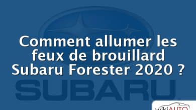 Comment allumer les feux de brouillard Subaru Forester 2020 ?