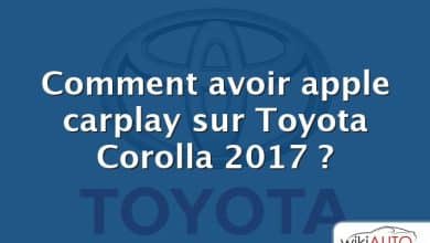 Comment avoir apple carplay sur Toyota Corolla 2017 ?