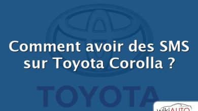 Comment avoir des SMS sur Toyota Corolla ?