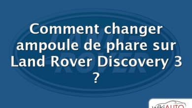 Comment changer ampoule de phare sur Land Rover Discovery 3 ?