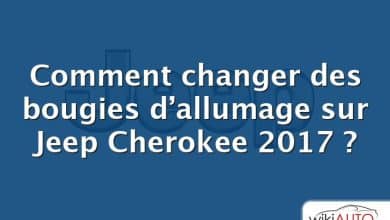 Comment changer des bougies d’allumage sur Jeep Cherokee 2017 ?