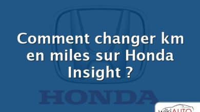 Comment changer km en miles sur Honda Insight ?