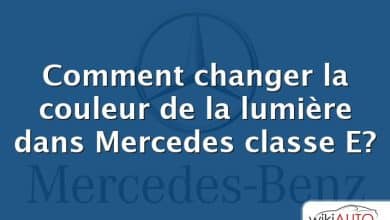 Comment changer la couleur de la lumière dans Mercedes classe E?
