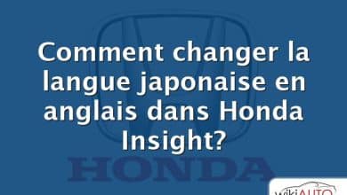 Comment changer la langue japonaise en anglais dans Honda Insight?