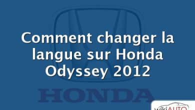 Comment changer la langue sur Honda Odyssey 2012