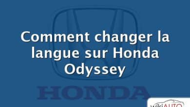 Comment changer la langue sur Honda Odyssey