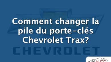 Comment changer la pile du porte-clés Chevrolet Trax?