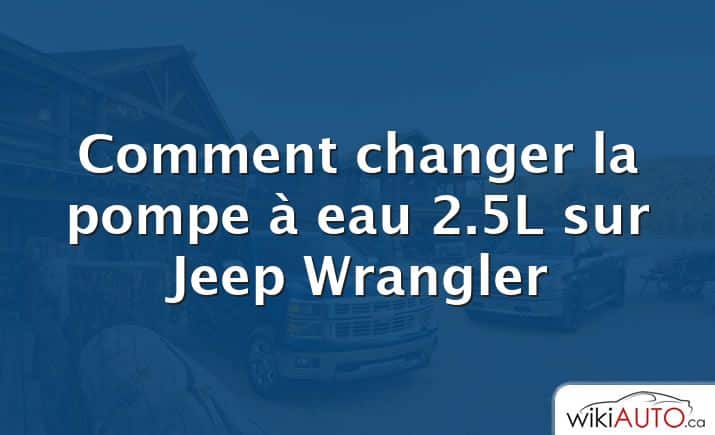 Comment changer la pompe à eau 2.5L sur Jeep Wrangler