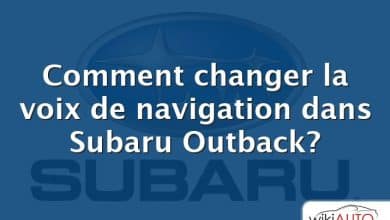 Comment changer la voix de navigation dans Subaru Outback?
