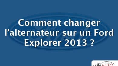 Comment changer l’alternateur sur un Ford Explorer 2013 ?