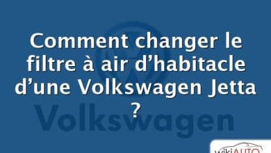 Comment changer le filtre à air d’habitacle d’une Volkswagen Jetta ?