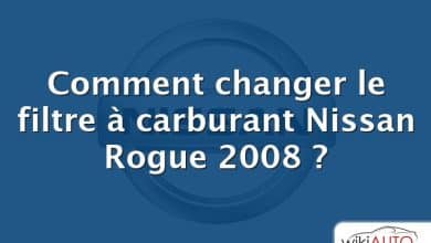 Comment changer le filtre à carburant Nissan Rogue 2008 ?